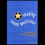Shaping Sound Musicians  Innovative approach to Teaching Comprehensive Musicianship