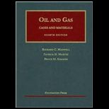 Law of Oil and Gas Cases and Materials