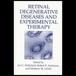 Retinal Degenerative Diseases and .