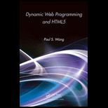 Dynamic Web Programming and Html5