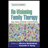Re Visioning Family Therapy  Race, Culture, and Gender in Clinical Practice