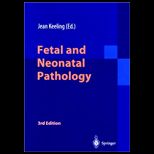 Fetal and Neonatal Pathology