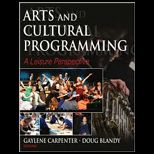Arts and Cultural Programming A Leisure Perspective