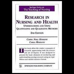 Research In Nursing And Health Understanding And Using Quantitative And Qualitative Methods