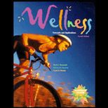 Wellness  Concepts and Applications / With CD ROM