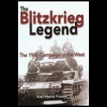 Blitzkrieg Legend 1940 Campaign in West