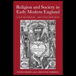 Religion and Society in Early Modern England  Sourcebook