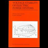 Voltage Stability of Electric Power Systems