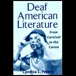 Deaf American Literature  From Carnival to the Canon