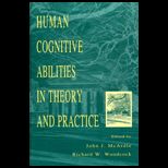 Human Cognitive Abilities in Theory