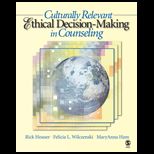 Culturally Relevant Ethical Decision  Making in Counseling