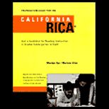Preparation Guide for California Rica
