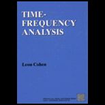 Time Frequency Analysis  Theory and Applications