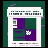 Probability and Random Processes  Using MATLAB with Applications to Discrete and Continuous Time Systems