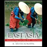 East Asia Identities and Change in the Modern World, 1700 Present