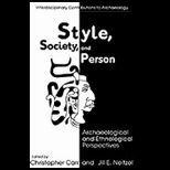 Style, Society and Person