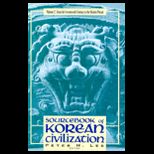 Sourcebook of Korean Civlization Volume 2