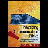 Practicing Communication Ethics