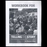 Telling the Story   With Workbook