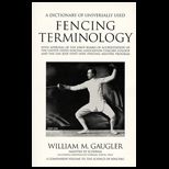 Dictionary of Universally Used Fencing Terminology