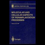Molecular and Cellular Aspects of Periimpl.
