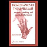 Biomechanics of Upper Limbs