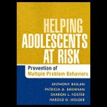 Helping Adolescents at Risk  Prevention of Multiple Problem Behaviors