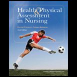 Health and Physical Assessment in Nursing   Package