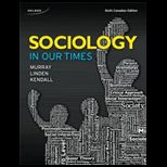 Sociology in Our Times   With Access (Canadian)