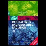Radioactivity Radionuclides Radiation