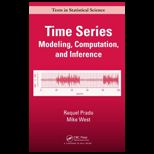 Time Series Modeling, Computation, and Inference