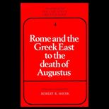 Rome and Greek East to Death of Augustus