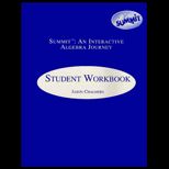 Summit  Interactive Algebra Journey (Student Workbook)