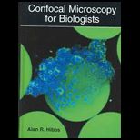 Confocal Microscopy for Biologists   With CD