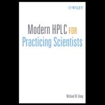 Modern HPLC for Practicing Scientists