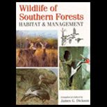 Wildlife of Southern Forests  Habitat and Management
