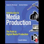 Introduction to Media Production The Path to Digital Media Production