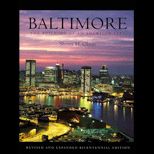 Baltimore  The Building of an American City (Expanded Bicentennial Edition)