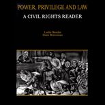 Power, Privilege and Law  A Civil Rights Reader