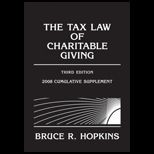 Tax Law of Charitable Giving 2008 Supplement