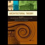 Architectural Theory, Volume 1