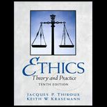 Ethics Theory and Practice
