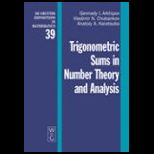 Trigonometric Sums in Number Theory