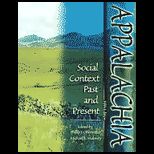 Appalachia  Social Context Past and Present