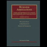 Business Associations  Agency, Partnerships, and Corporations