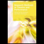 Research Methods in Theatre and Performance