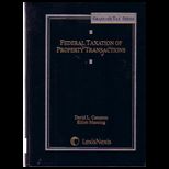 Federal Taxation of Property Transactions