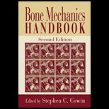 Bone Mechanics Handbook
