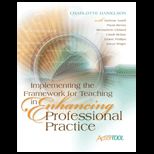 Implementing the Framework for Teaching in Enhancing Professional Practice