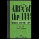 Abcs of UCC Related Insolvency Law